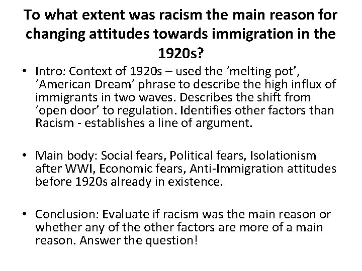 To what extent was racism the main reason for changing attitudes towards immigration in