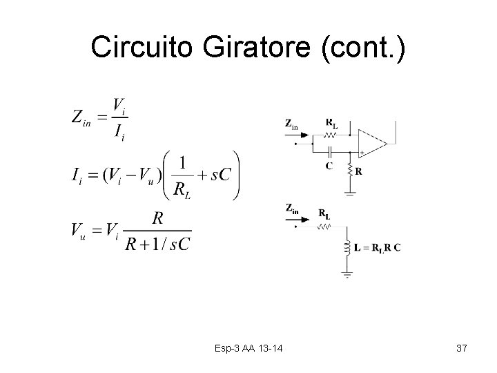Circuito Giratore (cont. ) Esp-3 AA 13 -14 37 