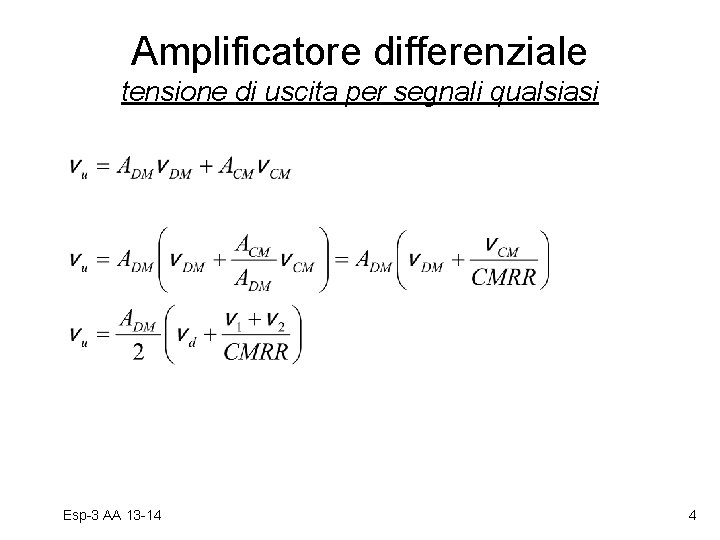 Amplificatore differenziale tensione di uscita per segnali qualsiasi Esp-3 AA 13 -14 4 