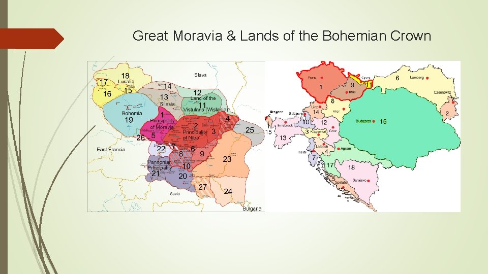 Great Moravia & Lands of the Bohemian Crown 