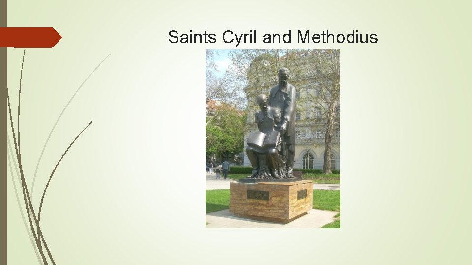 Saints Cyril and Methodius 