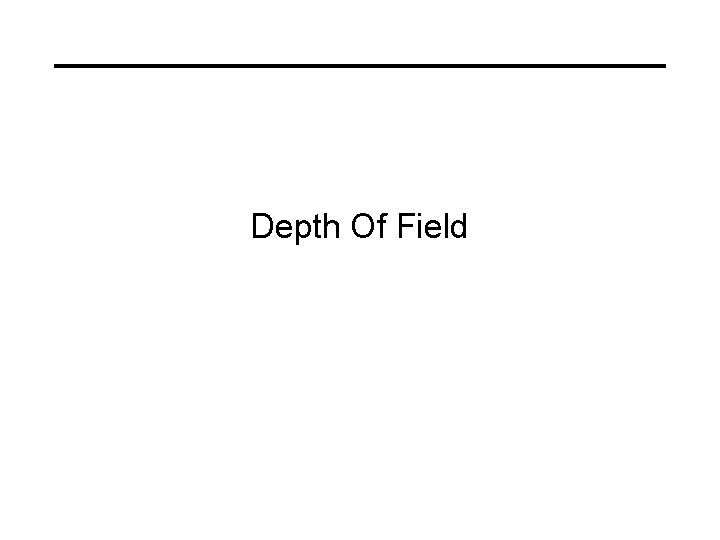 Depth Of Field 
