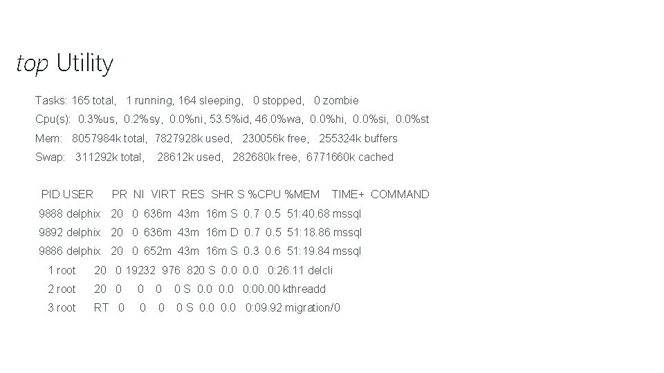 top Utility Tasks: 165 total, 1 running, 164 sleeping, 0 stopped, 0 zombie Cpu(s):