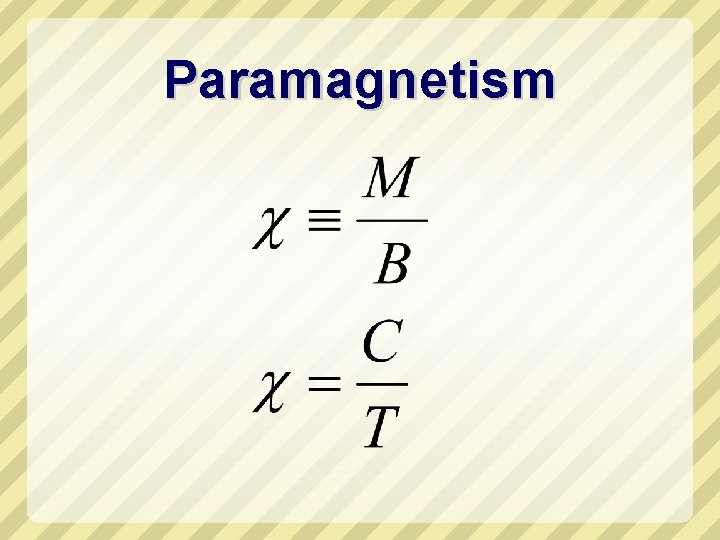 Paramagnetism 