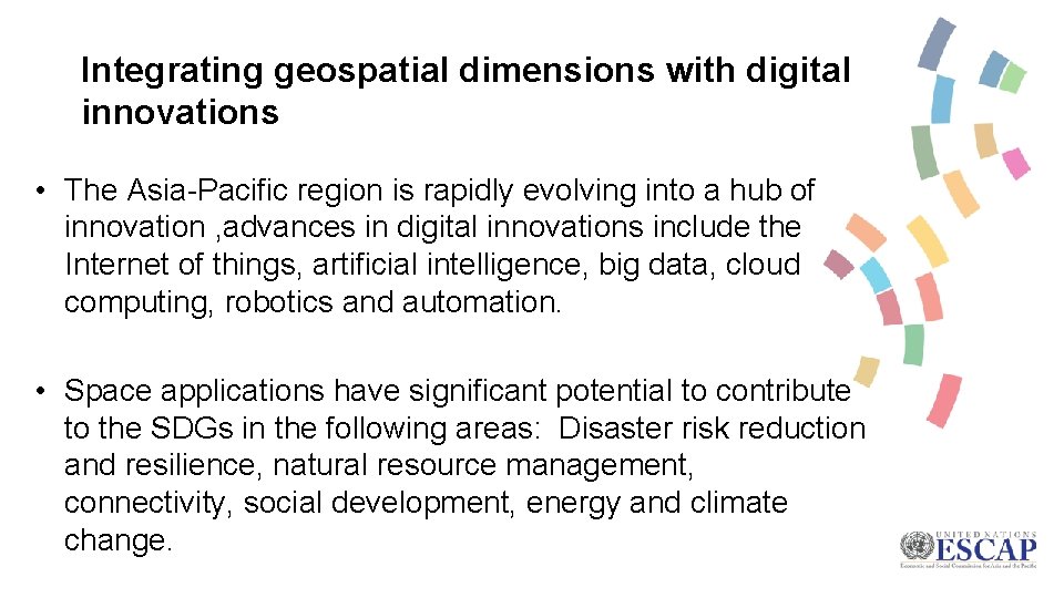 Integrating geospatial dimensions with digital innovations • The Asia-Pacific region is rapidly evolving into