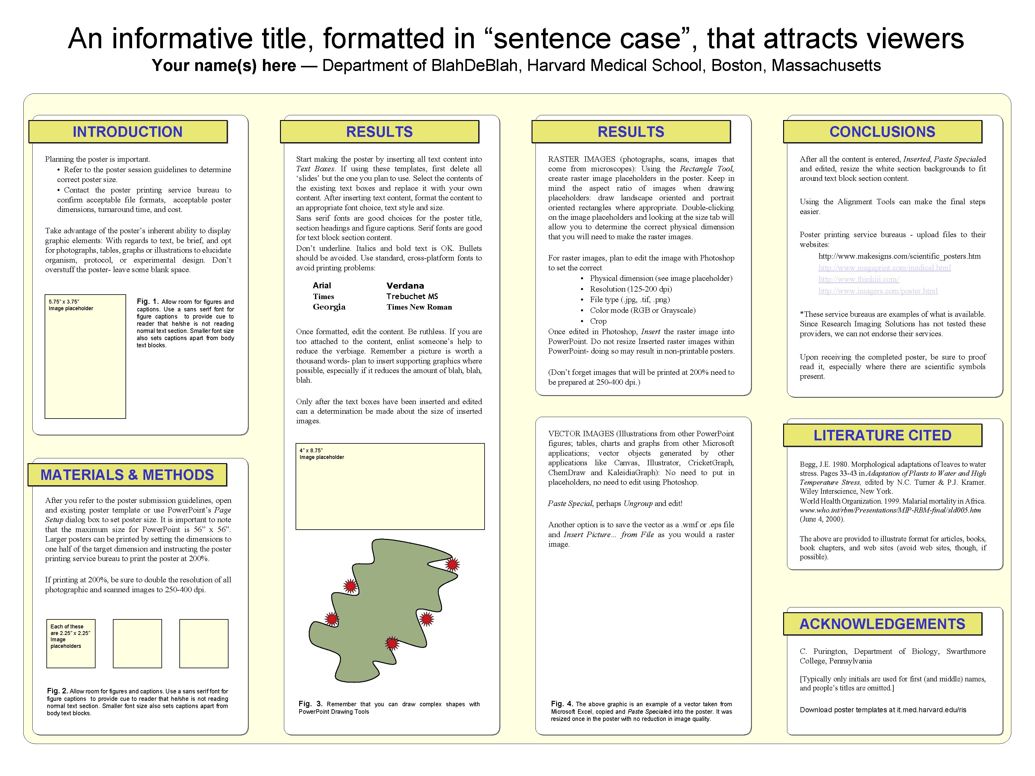 An informative title, formatted in “sentence case”, that attracts viewers Your name(s) here — An informative title, formatted in “sentence case”, that attracts viewers Your name(s) here —