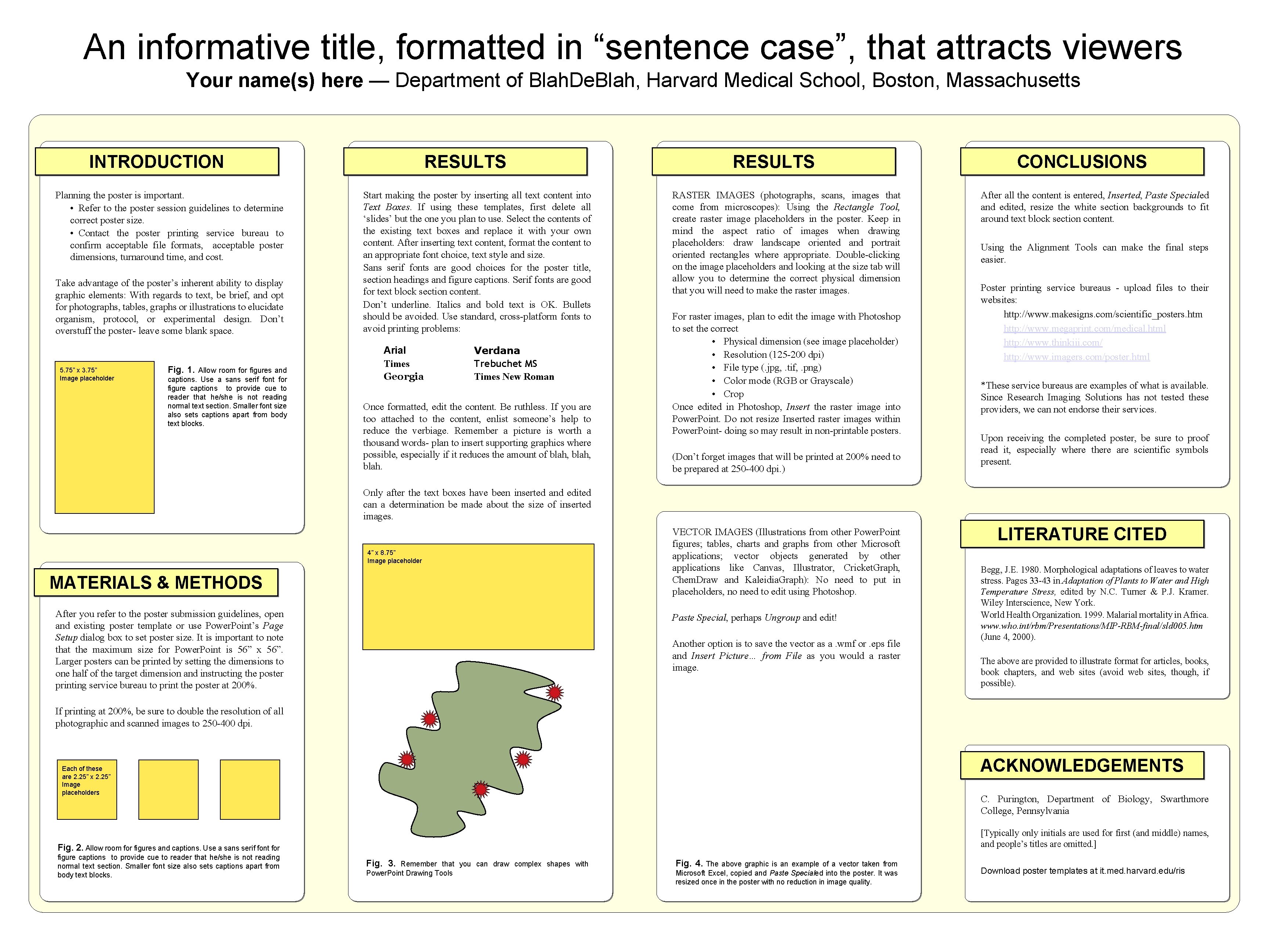 An informative title, formatted in “sentence case”, that attracts viewers Your name(s) here — An informative title, formatted in “sentence case”, that attracts viewers Your name(s) here —