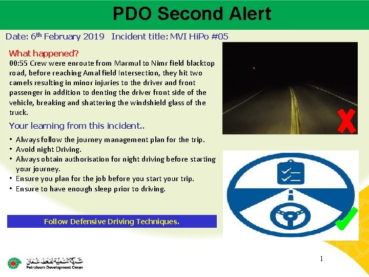 PDO Second Alert Main contractor name – LTI# - Date of incident Date: 6