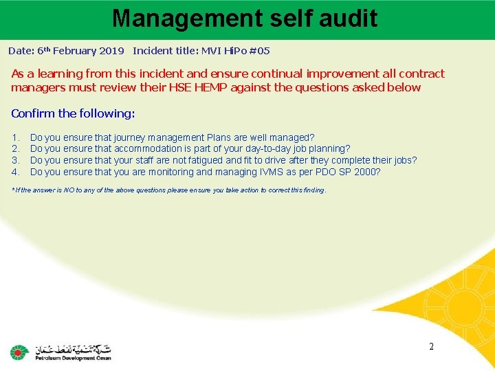 Management self audit Main contractor name – LTI# - Date of incident Date: 6