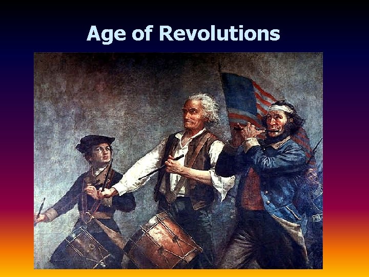 Age of Revolutions 