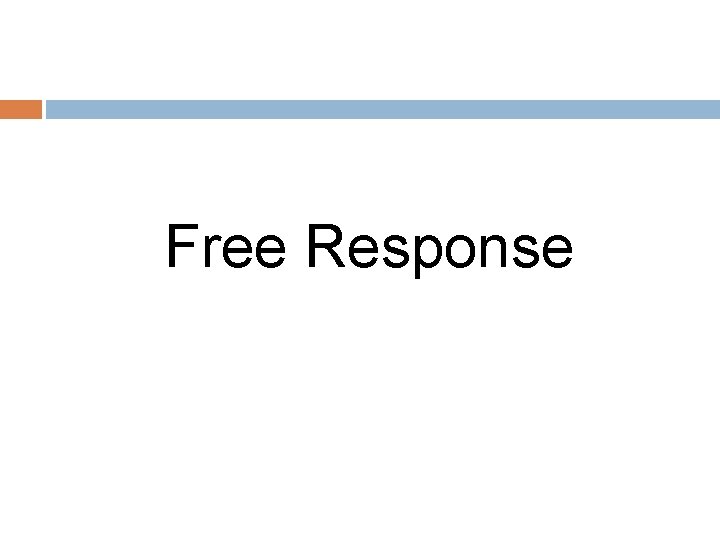 Free Response 