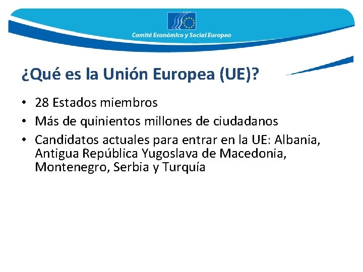 Qu es la Unin Europea UE 28 Estados