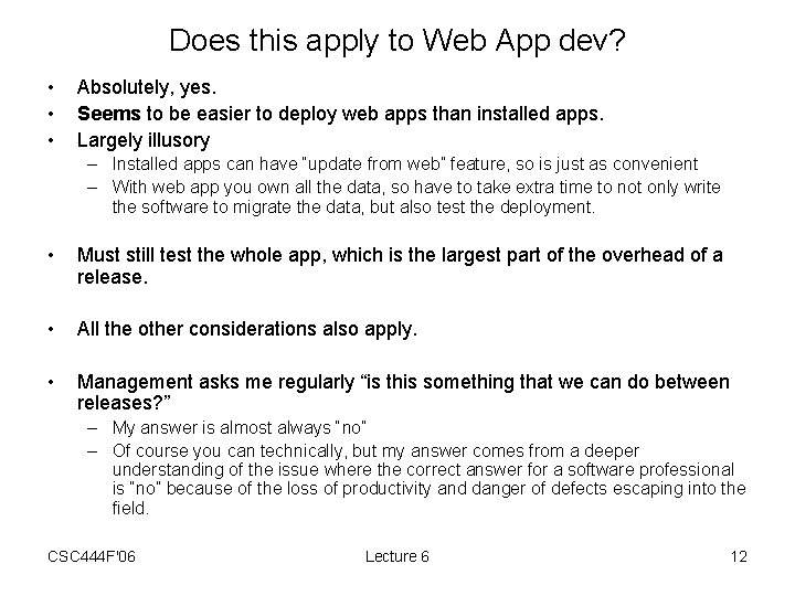 Does this apply to Web App dev? • • • Absolutely, yes. Seems to