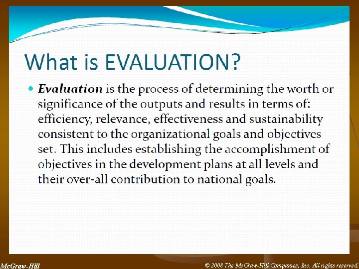 4 Mc. Graw-Hill © 2008 The Mc. Graw-Hill Companies, Inc. All rights reserved. 4 Mc. Graw-Hill © 2008 The Mc. Graw-Hill Companies, Inc. All rights reserved.
