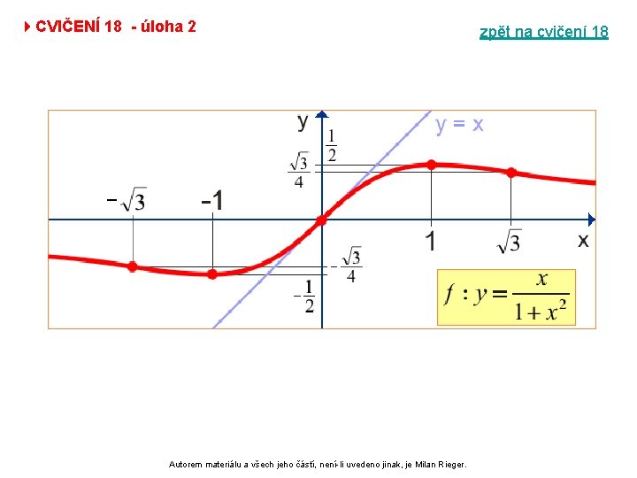 4 CVIČENÍ 18 - úloha 2 Autorem materiálu a všech jeho částí, není-li uvedeno