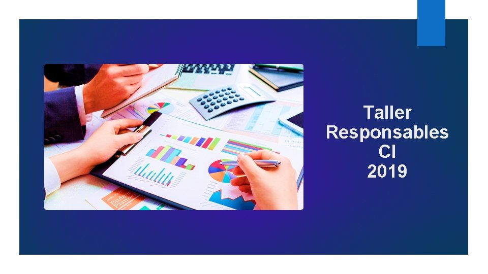 Taller Responsables CI 2019 