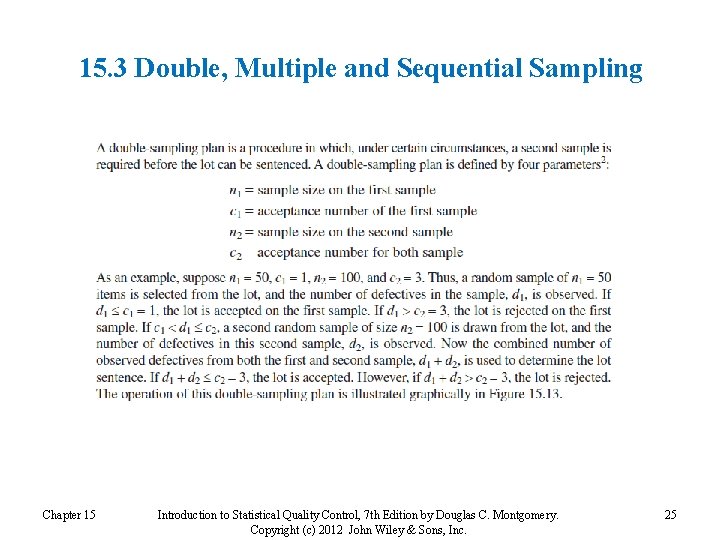 15. 3 Double, Multiple and Sequential Sampling Chapter 15 Introduction to Statistical Quality Control,