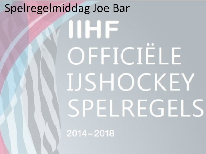 Spelregelmiddag Joe Bar 