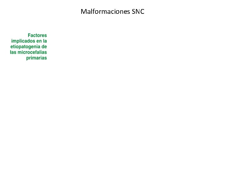 Malformaciones SNC 