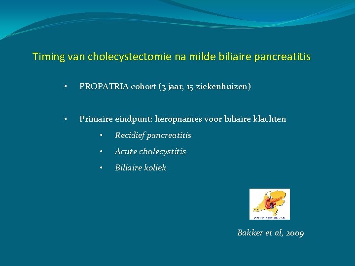 Timing van cholecystectomie na milde biliaire pancreatitis • PROPATRIA cohort (3 jaar, 15 ziekenhuizen)