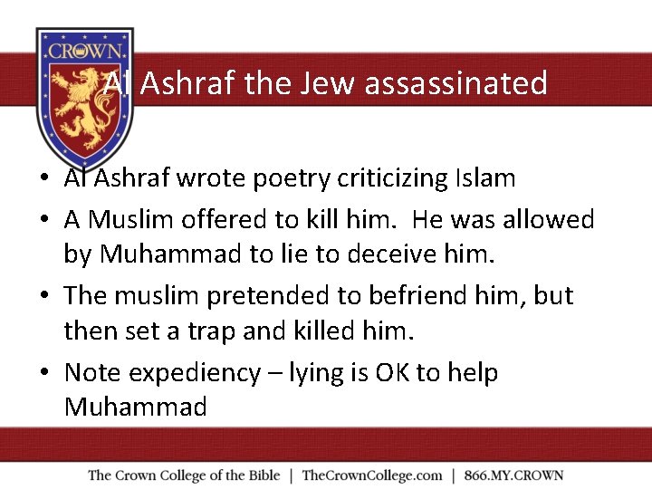 Al Ashraf the Jew assassinated • Al Ashraf wrote poetry criticizing Islam • A