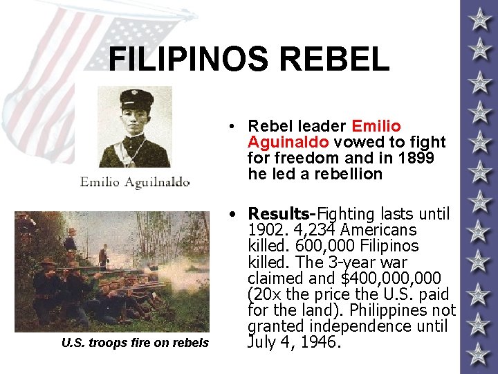 FILIPINOS REBEL • Rebel leader Emilio Aguinaldo vowed to fight for freedom and in