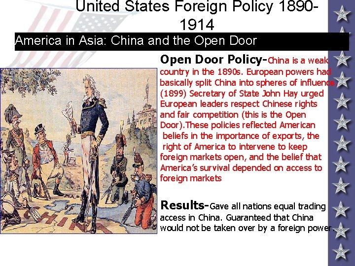 United States Foreign Policy 18901914 America in Asia: China and the Open Door Policy-China