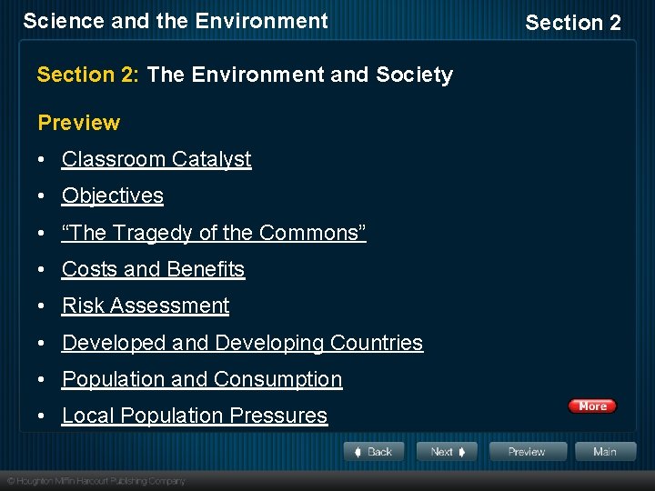 Science and the Environment Section 2: The Environment and Society Preview • Classroom Catalyst