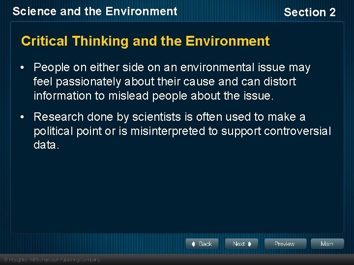 Science and the Environment Section 2 Critical Thinking and the Environment • People on