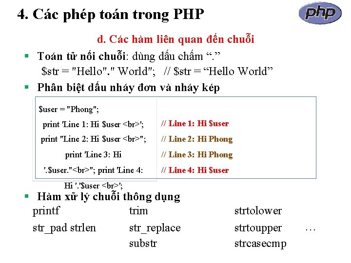 4. Các phép toán trong PHP d. Các hàm liên quan đến chuỗi Toán