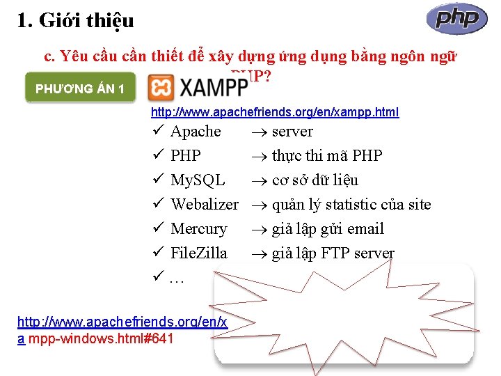 1. Giới thiệu c. Yêu cần thiết để xây dựng ứng dụng bằng ngôn