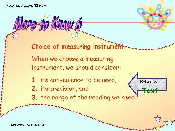 Measurement and errors (SB p. 19) Choice of measuring instrument When we choose a