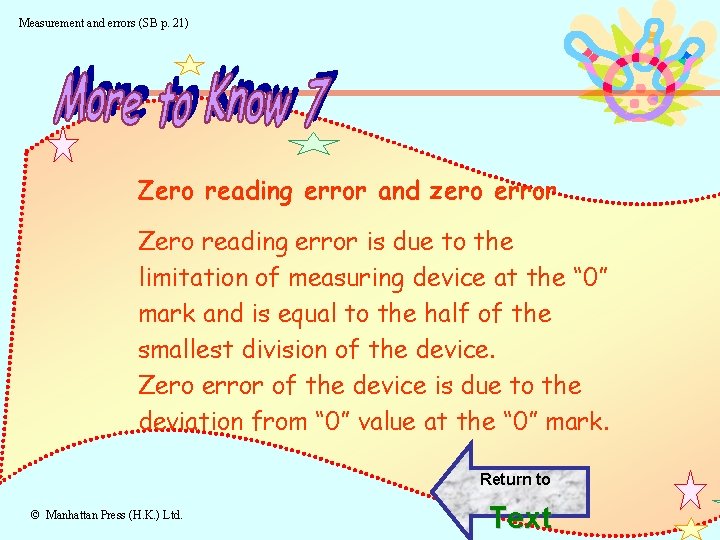 Measurement and errors (SB p. 21) Zero reading error and zero error Zero reading