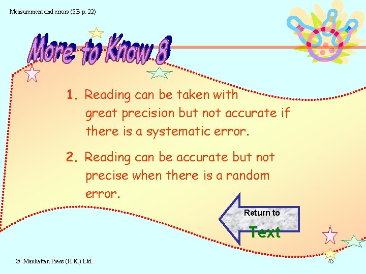 Measurement and errors (SB p. 22) 1. Reading can be taken with great precision
