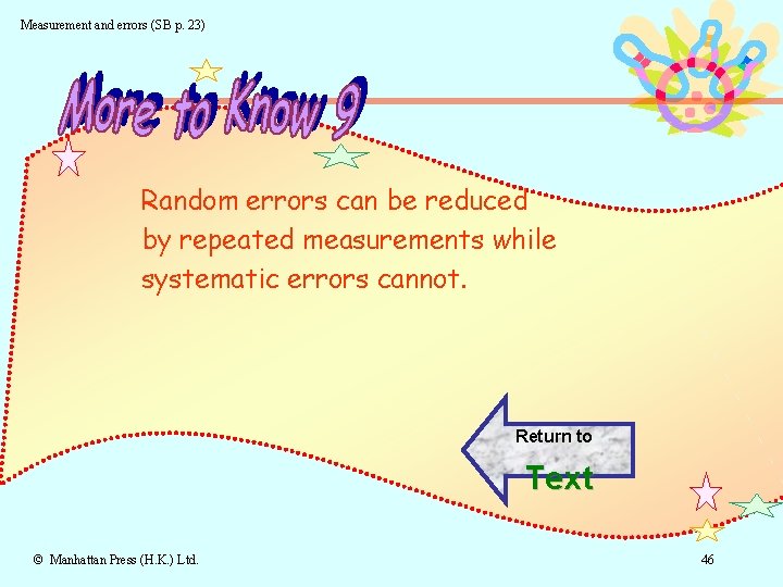 Measurement and errors (SB p. 23) Random errors can be reduced by repeated measurements