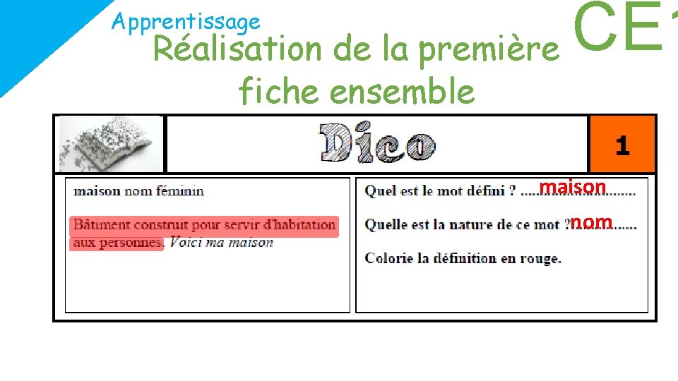 CE 1 Réalisation de la première Apprentissage fiche ensemble maison nom 