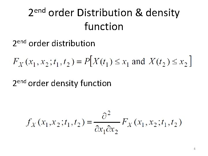 2 end order Distribution & density function 2 end order distribution 2 end order