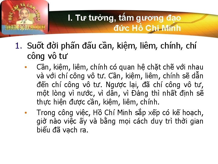 I. Tư tưởng, tấm gương đạo đức Hồ Chí Minh 1. Suốt đời phấn