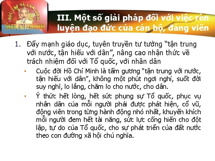 III. Một số giải pháp đối với việc rèn luyện đạo đức của cán