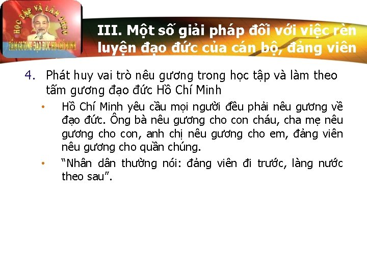 III. Một số giải pháp đối với việc rèn luyện đạo đức của cán