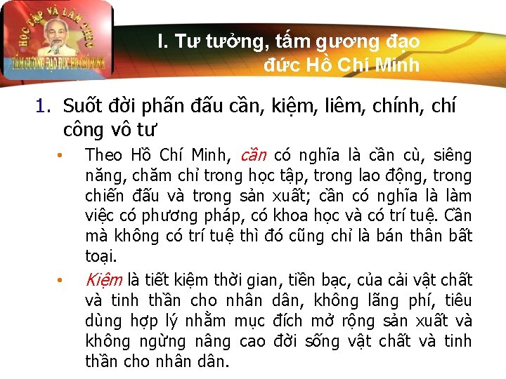 I. Tư tưởng, tấm gương đạo đức Hồ Chí Minh 1. Suốt đời phấn