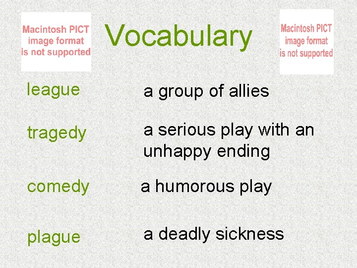 Vocabulary league a group of allies tragedy a serious play with an unhappy ending