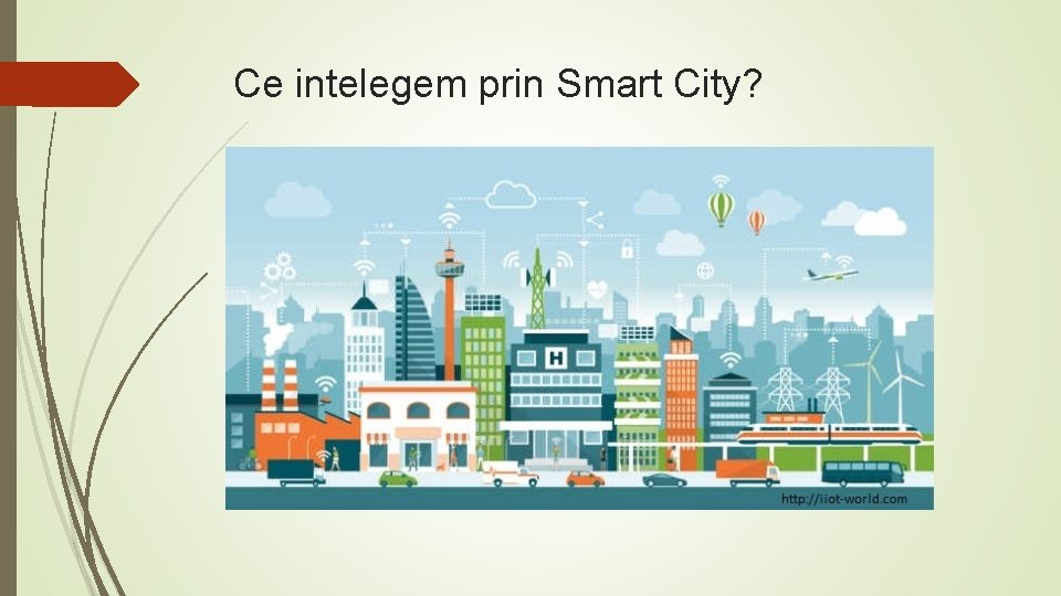 Ce intelegem prin Smart City? 