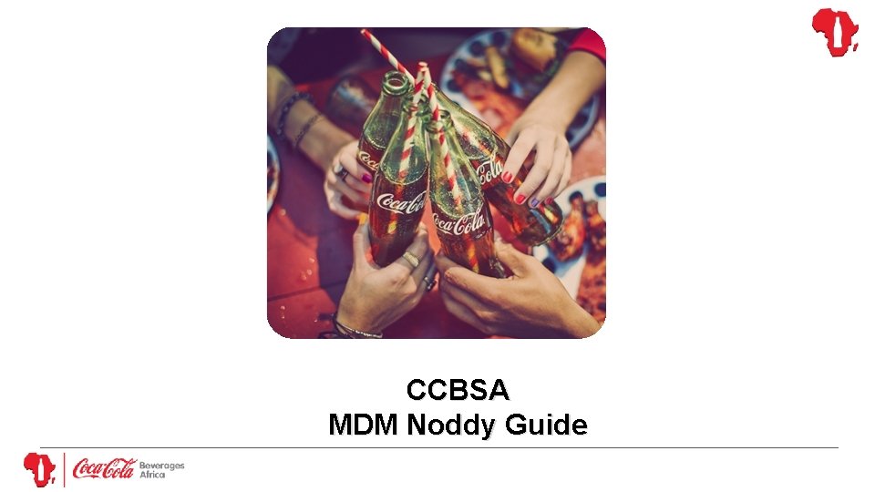 CCBSA MDM Noddy Guide 