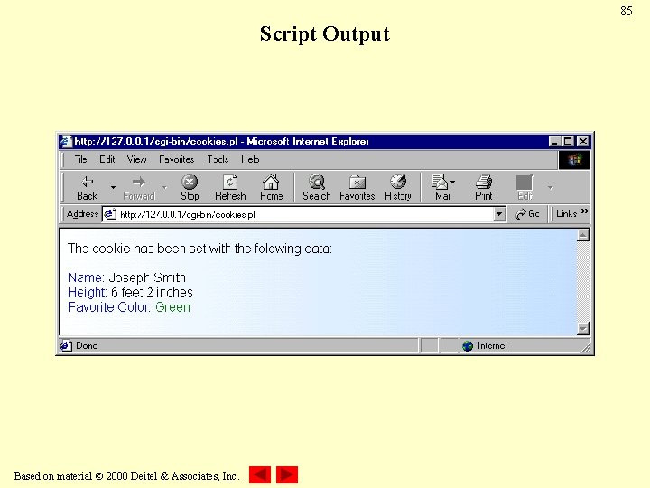 85 Script Output Based on material 2000 Deitel & Associates, Inc. 