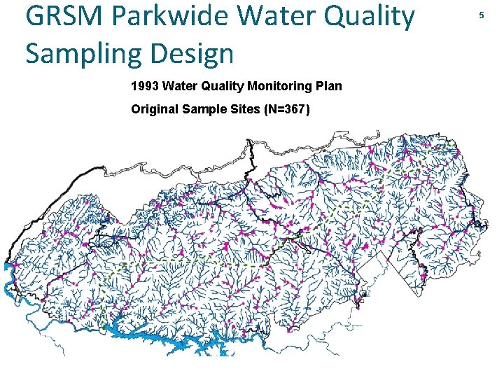 GRSM Parkwide Water Quality Sampling Design 1993 Water Quality Monitoring Plan Original Sample Sites