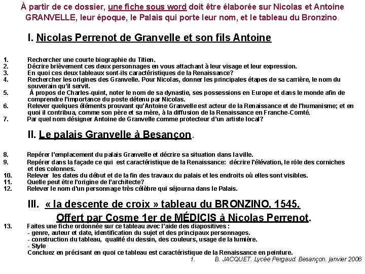 À partir de ce dossier, une fiche sous word doit être élaborée sur Nicolas