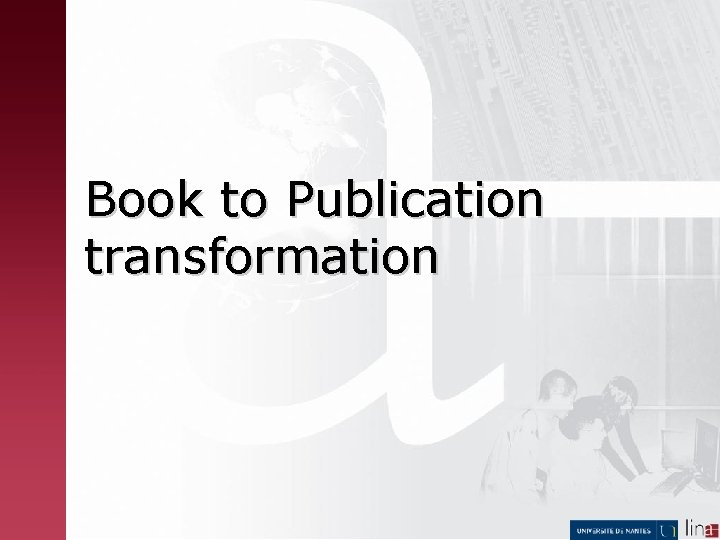 Book to Publication transformation 