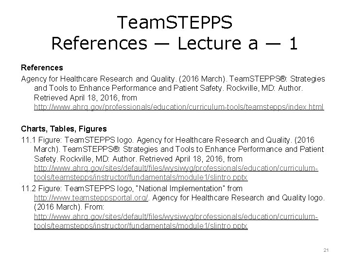 Team. STEPPS References — Lecture a — 1 References Agency for Healthcare Research and