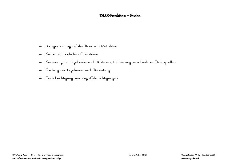 DMS-Funktion - Suche – – – Kategorisierung auf der Basis von Metadaten Suche mit